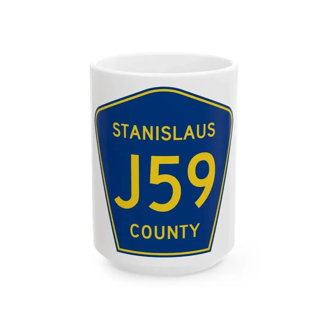 Stanislaus County J59 (California) (Road Sign) White Coffee Mug 15oz - Go Mug Yourself
