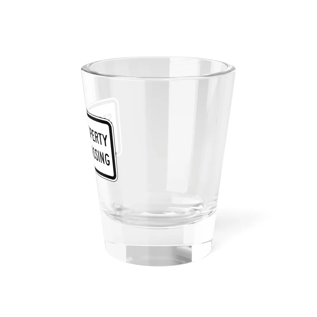 STATE PROPERTY NO TRESPASSING Delaware SR1-15-DE (Delaware) (Road Sign) Shot Glass 1.5oz - Go Mug Yourself