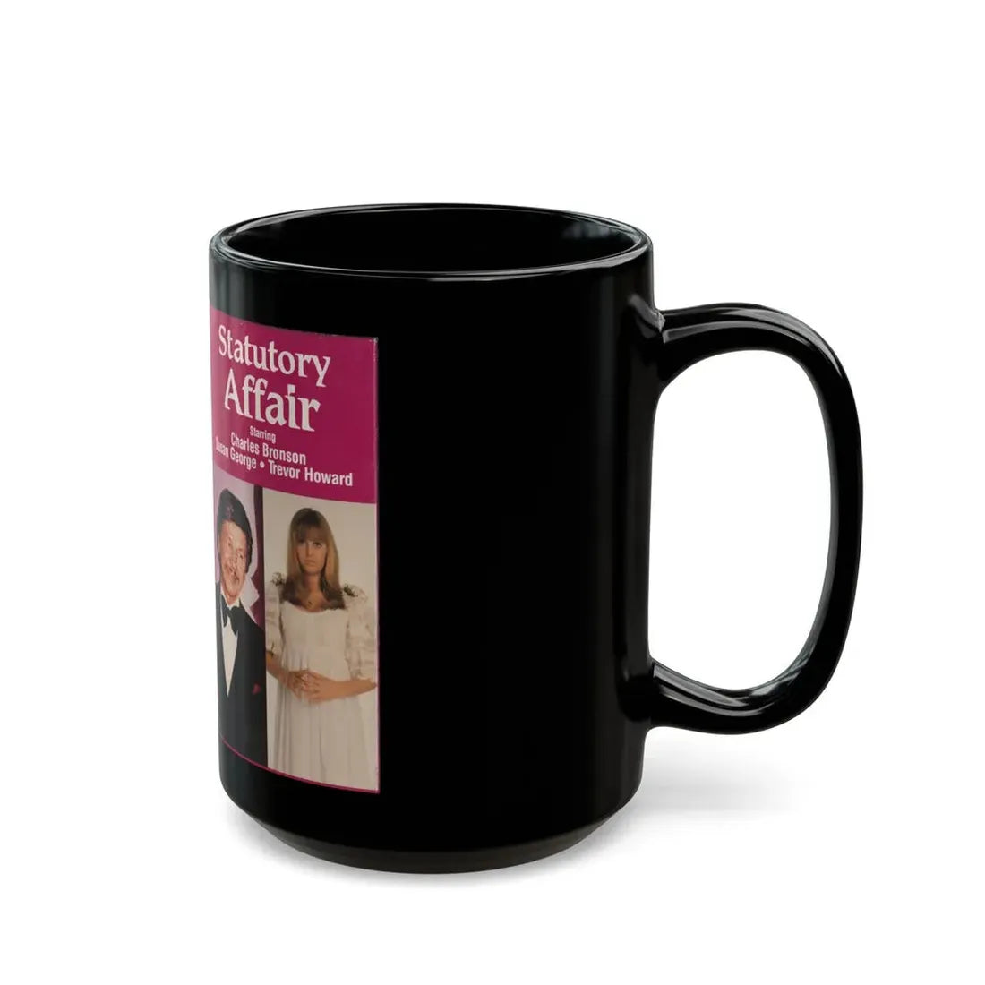 STATUTORY AFFAIR CHARLES BRONSON SUSAN GEORGE (VHS COVER) - Black Coffee Mug - Go Mug Yourself