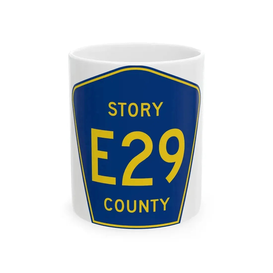 Story County Route E29 IA (Iowa) (Road Sign) White Coffee Mug 11oz - Go Mug Yourself