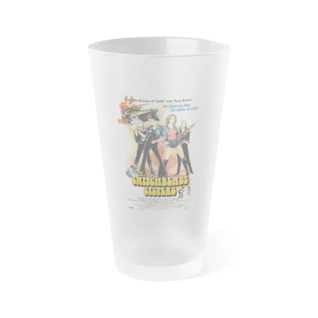 SWITCHBLADE SISTERS 1975 Movie Poster - Frosted Pint Glass 16oz Default Title - Go Mug Yourself