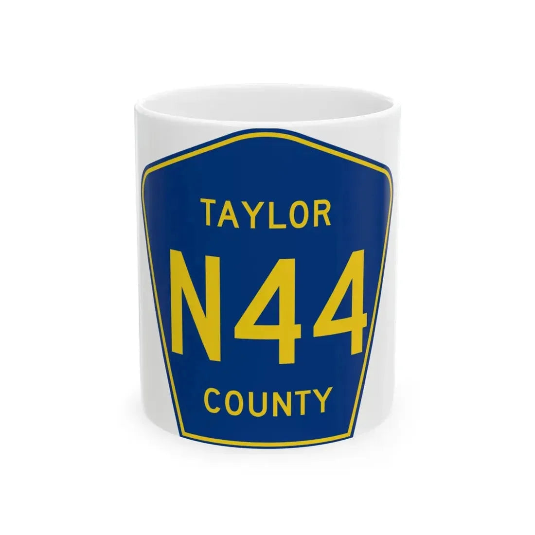 Taylor County Route N44 IA (Iowa) (Road Sign) White Coffee Mug 11oz - Go Mug Yourself