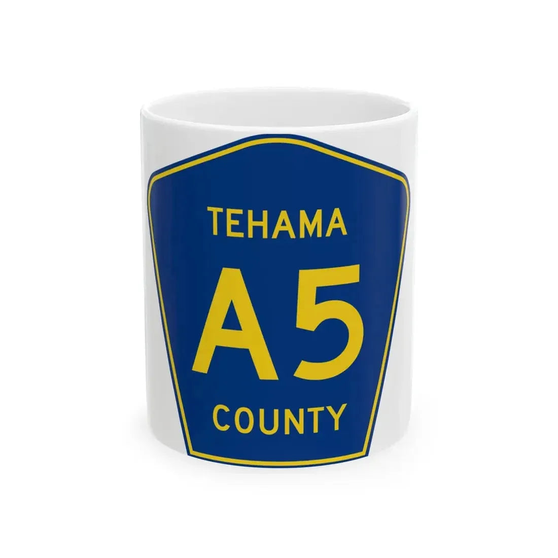 Tehama County A5 (California) (Road Sign) White Coffee Mug 11oz - Go Mug Yourself