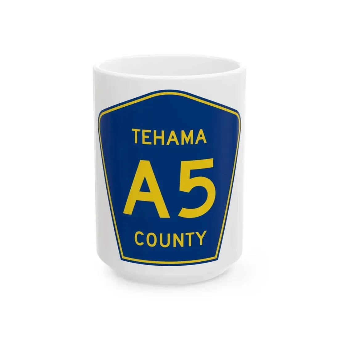 Tehama County A5 (California) (Road Sign) White Coffee Mug 15oz - Go Mug Yourself