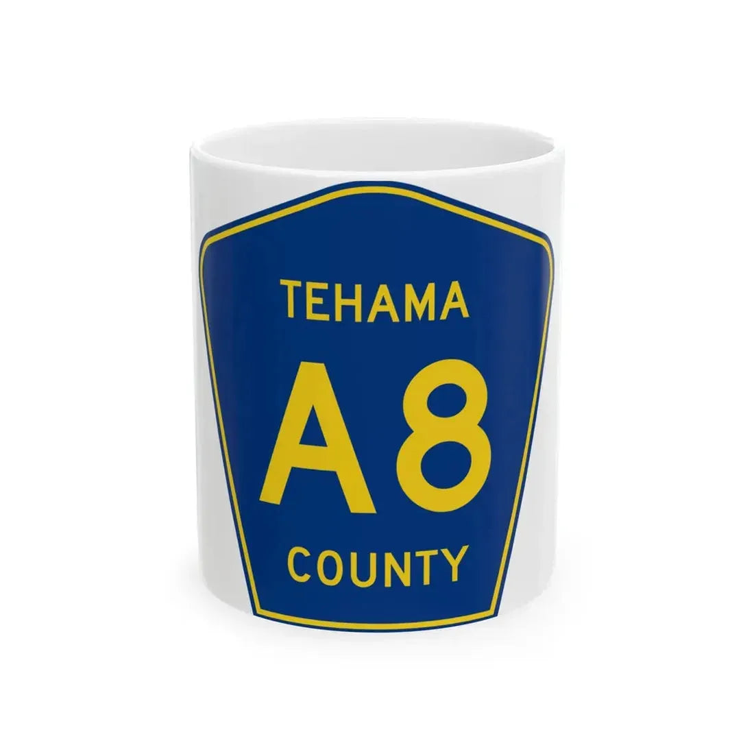 Tehama County A8 (California) (Road Sign) White Coffee Mug 11oz - Go Mug Yourself