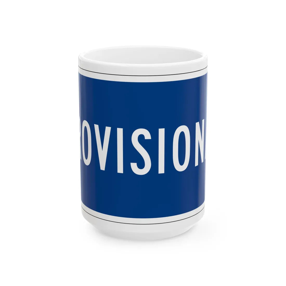 Temporary plate blue es (Puerto Rico) (Road Sign) White Coffee Mug 15oz - Go Mug Yourself