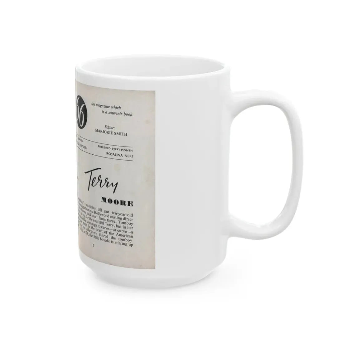 Terry Moore #436 - 66 PHTOTOGRAPHS OF Terry MOORE U.K. Pocket Mag. Inside Front Cover Pages 2 & 3 (Vintage Female Icon) White Coffee Mug - Go Mug Yourself