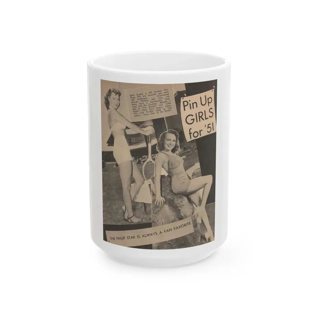 Terry Moore #648 - 8x10.5 B&W Magazine Pin-Up from 1951 with, Rhonda Fleming on the left (Vintage Female Icon) White Coffee Mug 15oz - Go Mug Yourself
