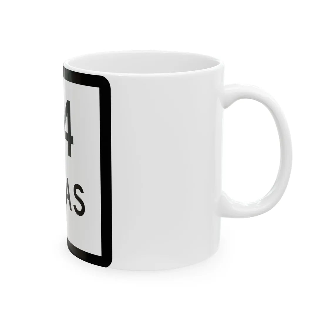 Texas 114-J (Texas) (Road Sign) White Coffee Mug - Go Mug Yourself