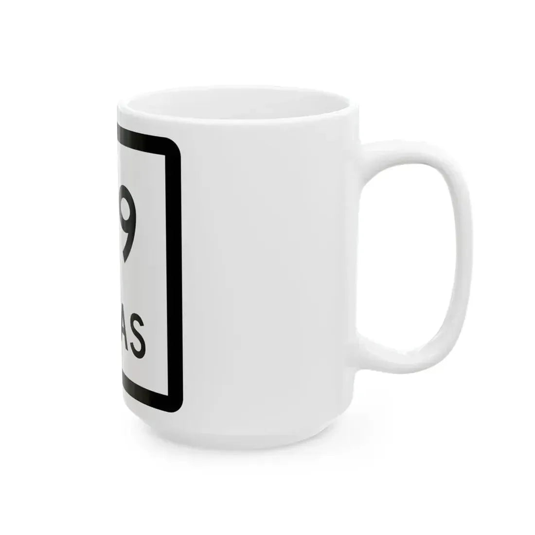 Texas 129 (Texas) (Road Sign) White Coffee Mug - Go Mug Yourself