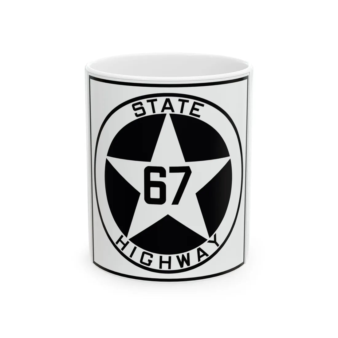 Texas 67 1917 (Texas) (Road Sign) White Coffee Mug 11oz - Go Mug Yourself