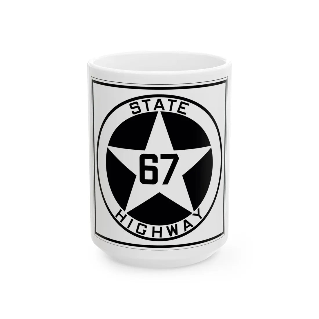 Texas 67 1917 (Texas) (Road Sign) White Coffee Mug 15oz - Go Mug Yourself