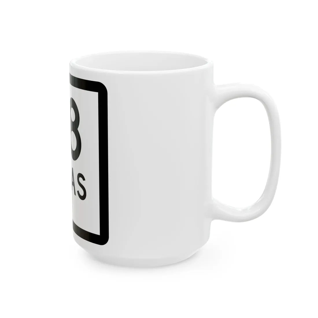 Texas 78-D (Texas) (Road Sign) White Coffee Mug - Go Mug Yourself