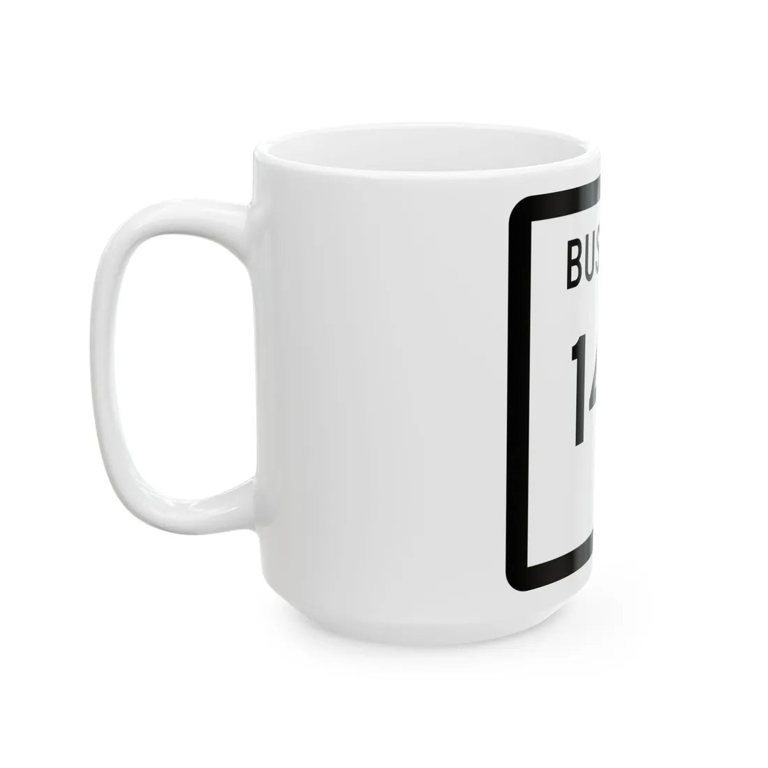 Texas Business 146 (Texas) (Road Sign) White Coffee Mug - Go Mug Yourself