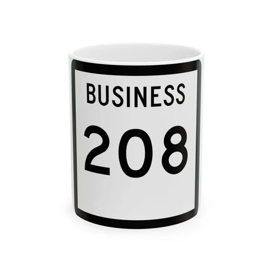 Texas Business 208 (Texas) (Road Sign) White Coffee Mug 11oz - Go Mug Yourself