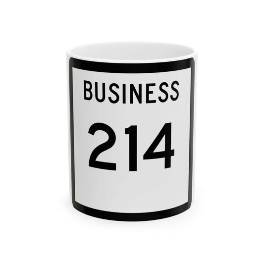 Texas Business 214 (Texas) (Road Sign) White Coffee Mug 11oz - Go Mug Yourself
