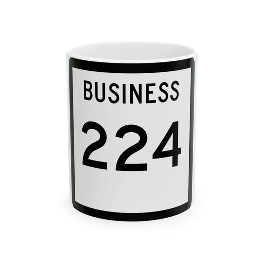 Texas Business 224 (Texas) (Road Sign) White Coffee Mug 11oz - Go Mug Yourself