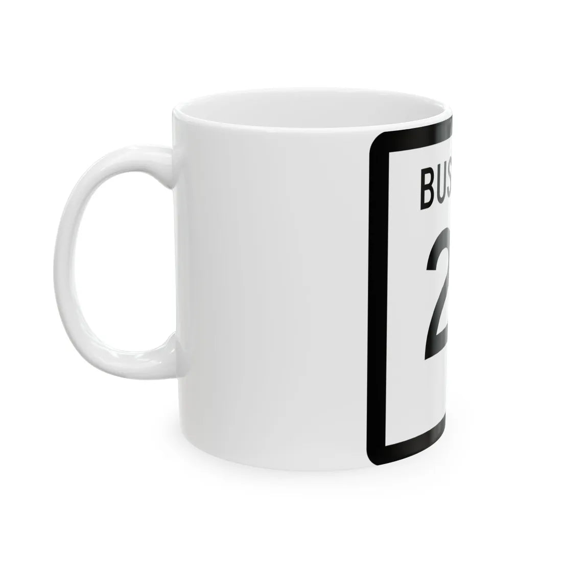 Texas Business 24 (Texas) (Road Sign) White Coffee Mug - Go Mug Yourself