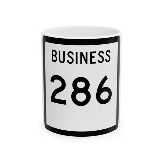 Texas Business 286 (Texas) (Road Sign) White Coffee Mug 11oz - Go Mug Yourself