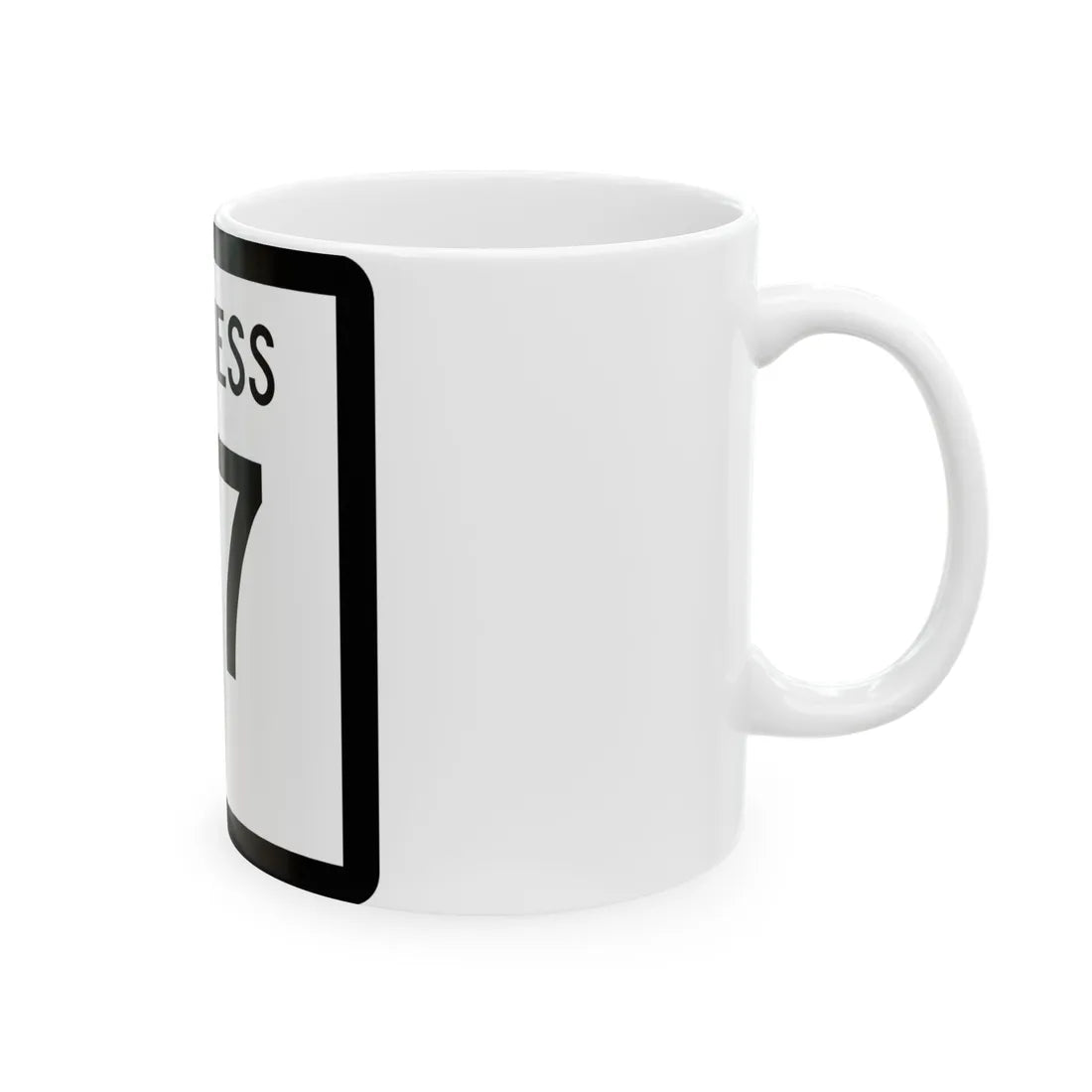 Texas Business 37 (Texas) (Road Sign) White Coffee Mug - Go Mug Yourself