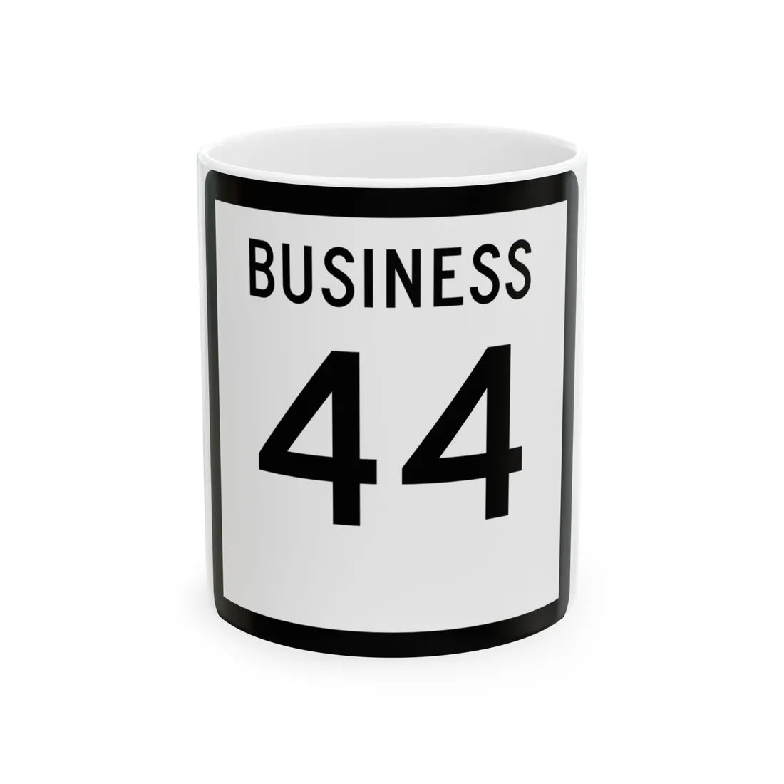 Texas Business 44 (Texas) (Road Sign) White Coffee Mug 11oz - Go Mug Yourself