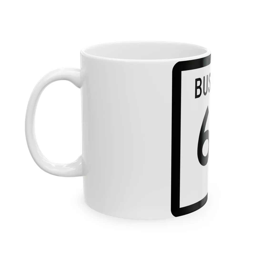 Texas Business 64-E (Texas) (Road Sign) White Coffee Mug - Go Mug Yourself