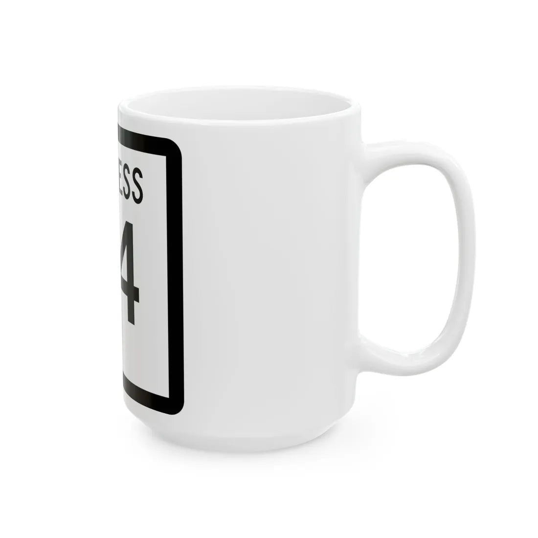 Texas Business 64-E (Texas) (Road Sign) White Coffee Mug - Go Mug Yourself