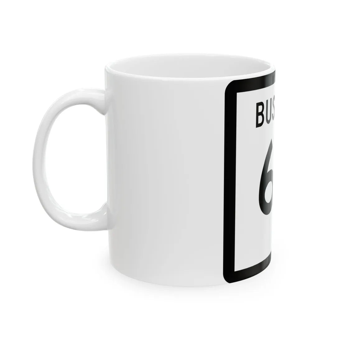 Texas Business 64 (Texas) (Road Sign) White Coffee Mug - Go Mug Yourself