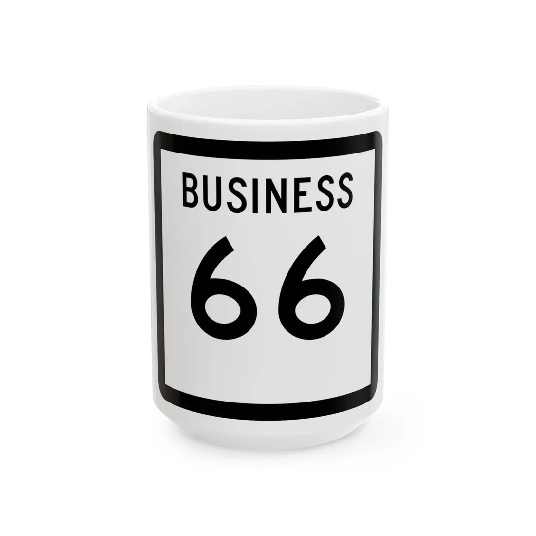 Texas Business 66 (Texas) (Road Sign) White Coffee Mug 15oz - Go Mug Yourself