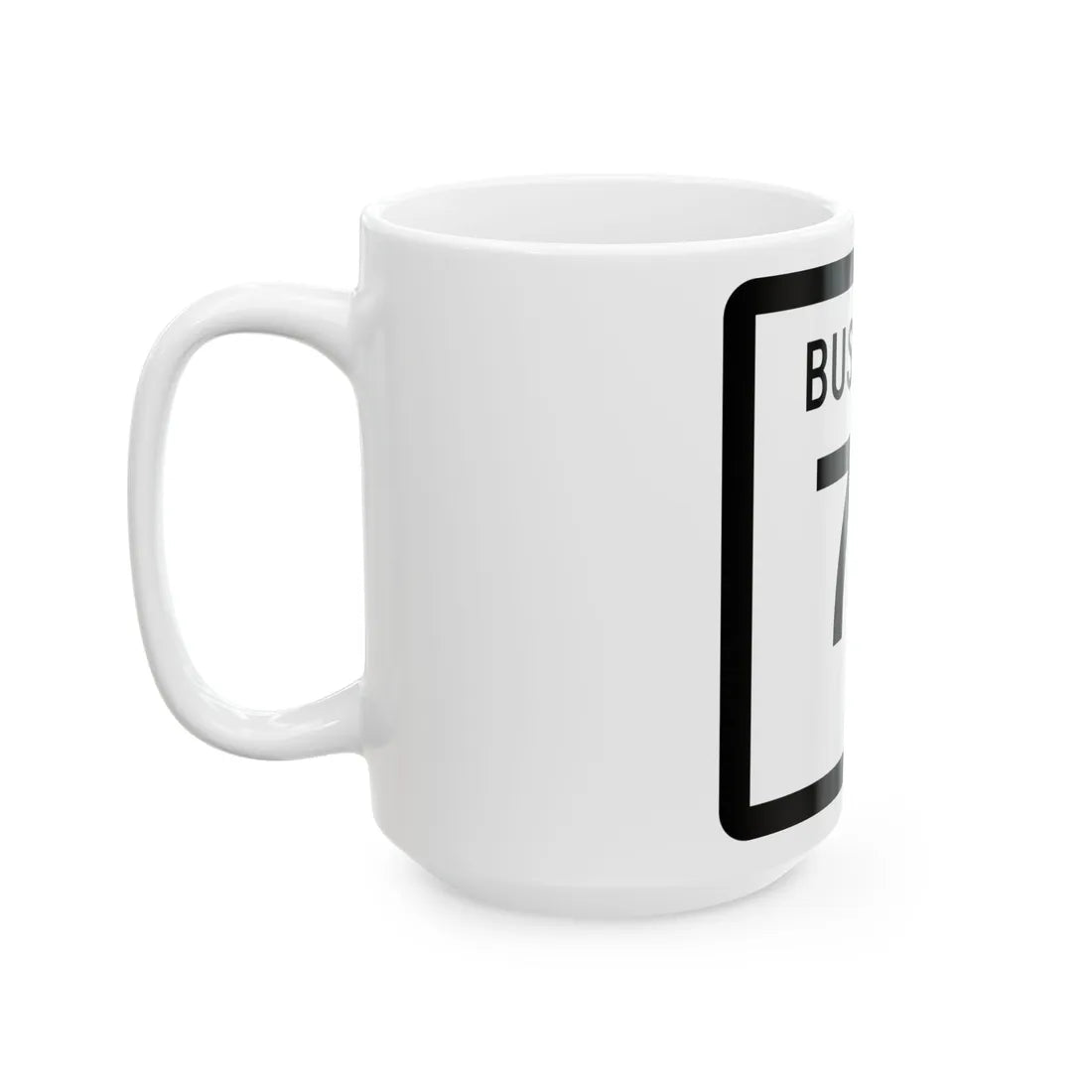Texas Business 72 (Texas) (Road Sign) White Coffee Mug - Go Mug Yourself