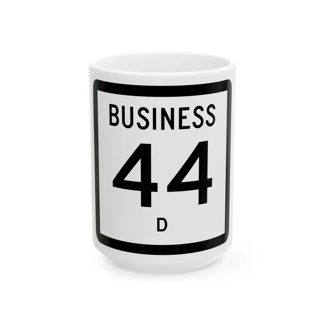 Texas Business XX-X (Texas) (Road Sign) White Coffee Mug 15oz - Go Mug Yourself