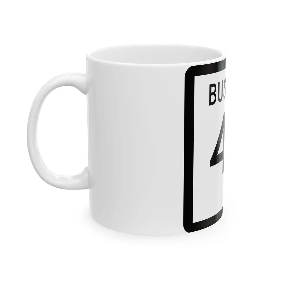 Texas Business XX-X (Texas) (Road Sign) White Coffee Mug - Go Mug Yourself