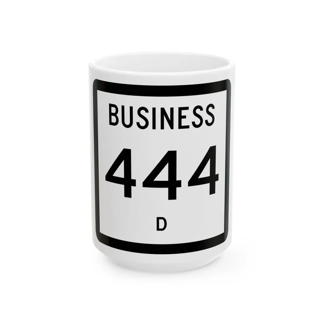 Texas Business XXX-X (Texas) (Road Sign) White Coffee Mug 15oz - Go Mug Yourself