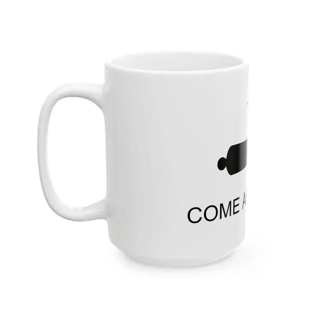 Texas Flag Come and Take It (United States) White Coffee Mug - Go Mug Yourself