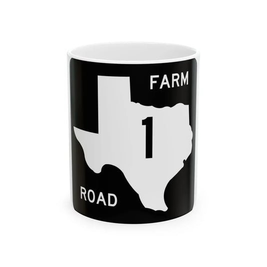 Texas FM 1 (Texas) (Road Sign) White Coffee Mug 11oz - Go Mug Yourself