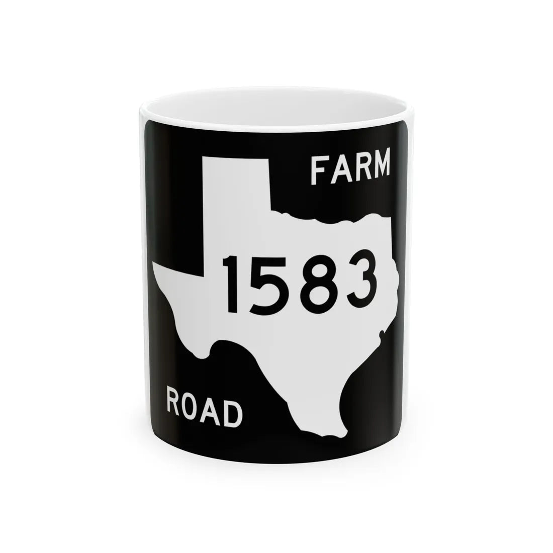 Texas FM 1583 (Texas) (Road Sign) White Coffee Mug 11oz - Go Mug Yourself