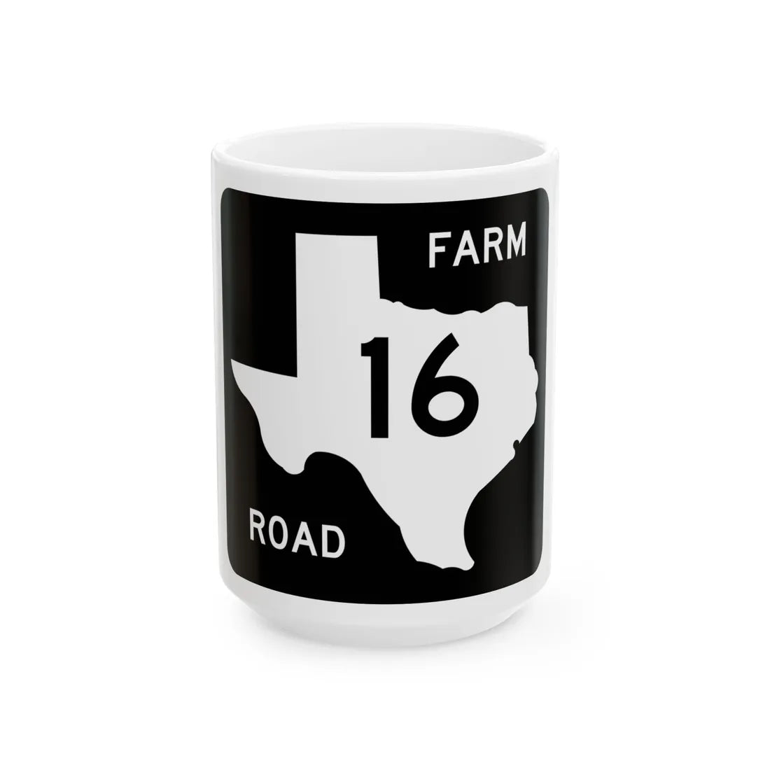 Texas FM 16 (Texas) (Road Sign) White Coffee Mug 15oz - Go Mug Yourself
