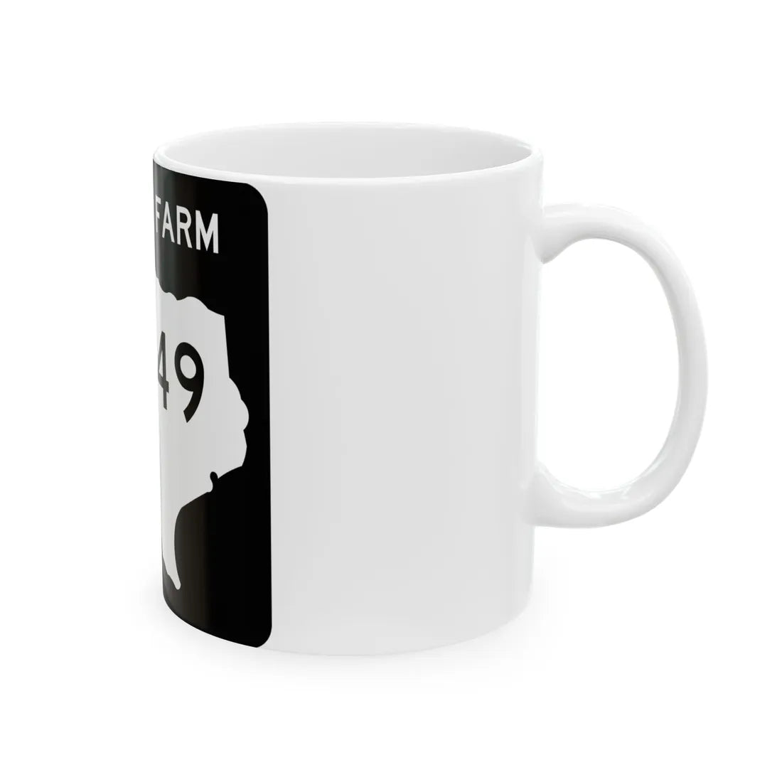 Texas FM 1649 (Texas) (Road Sign) White Coffee Mug - Go Mug Yourself
