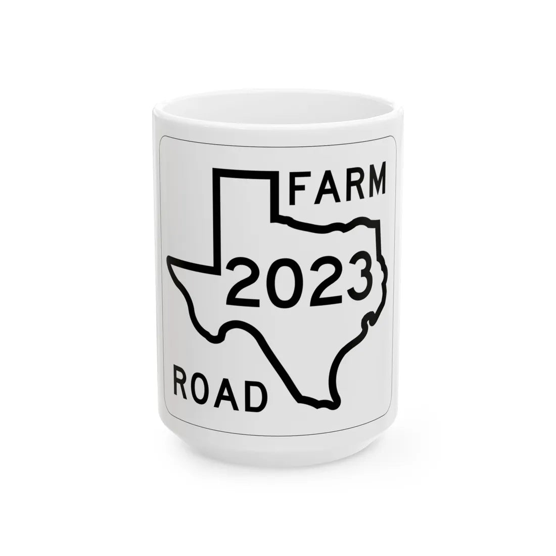 Texas FM 2023 1956 (Texas) (Road Sign) White Coffee Mug 15oz - Go Mug Yourself