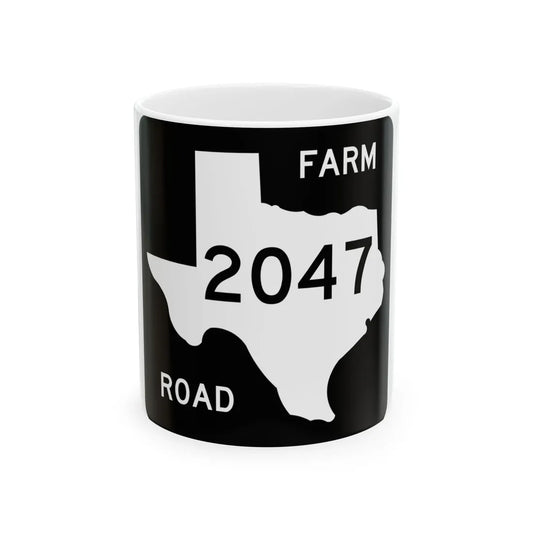 Texas FM 2047 (Texas) (Road Sign) White Coffee Mug 11oz - Go Mug Yourself
