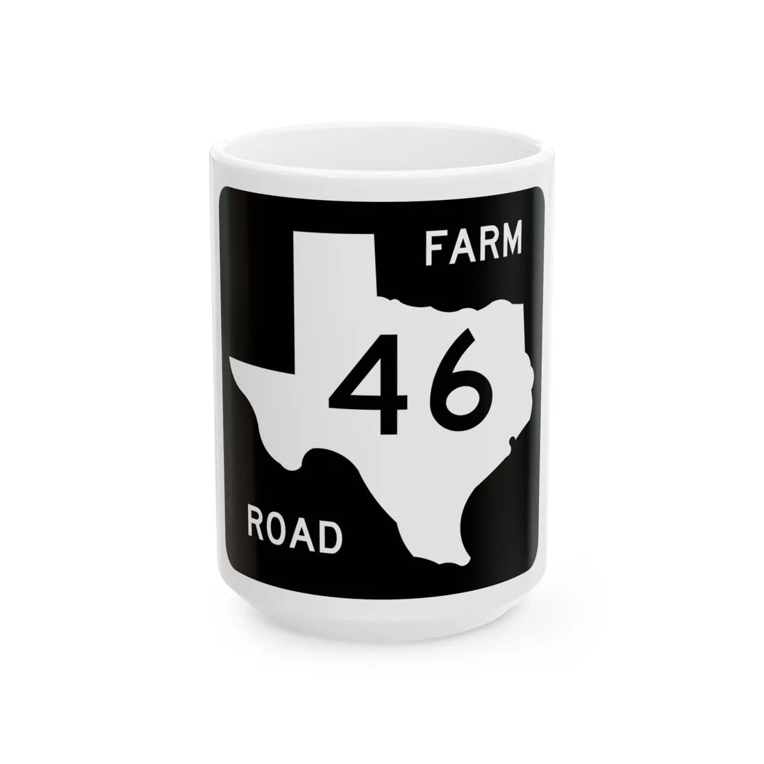 Texas FM 46 (Texas) (Road Sign) White Coffee Mug 15oz - Go Mug Yourself