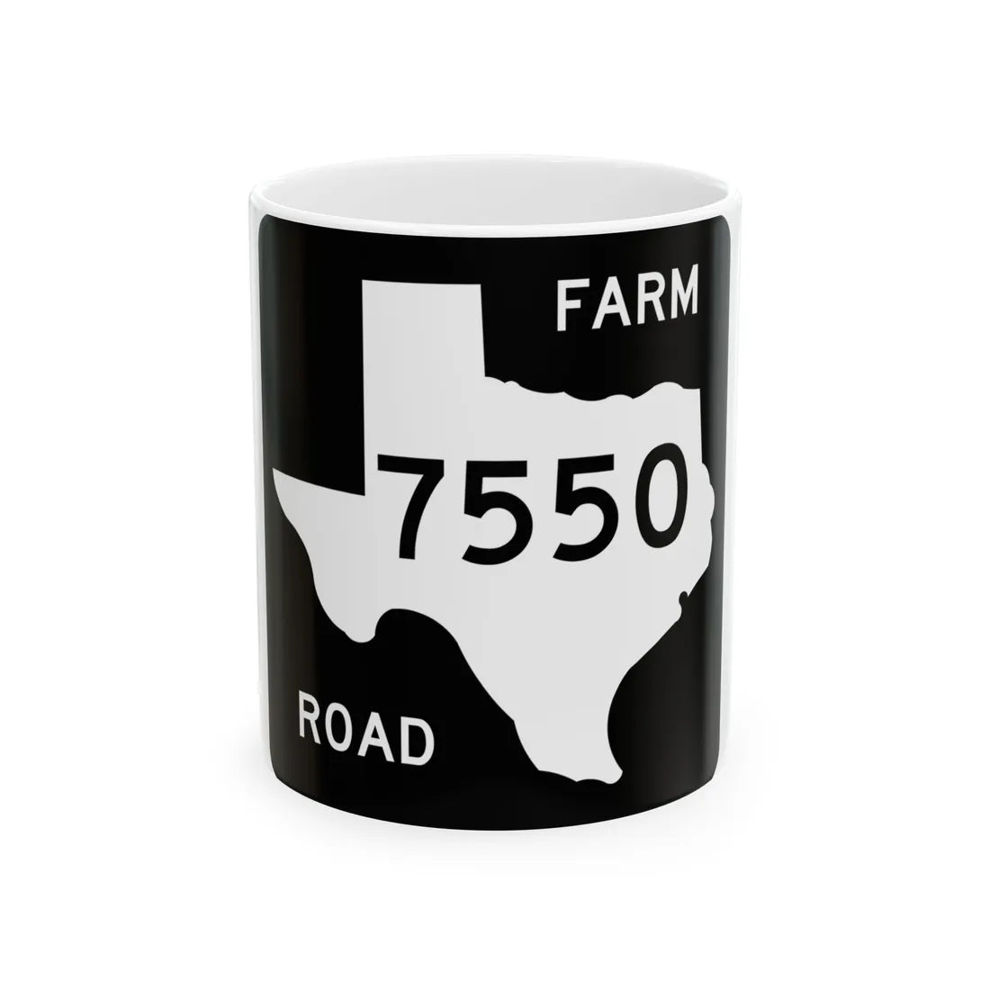 Texas FM 7550 (Texas) (Road Sign) White Coffee Mug 11oz - Go Mug Yourself
