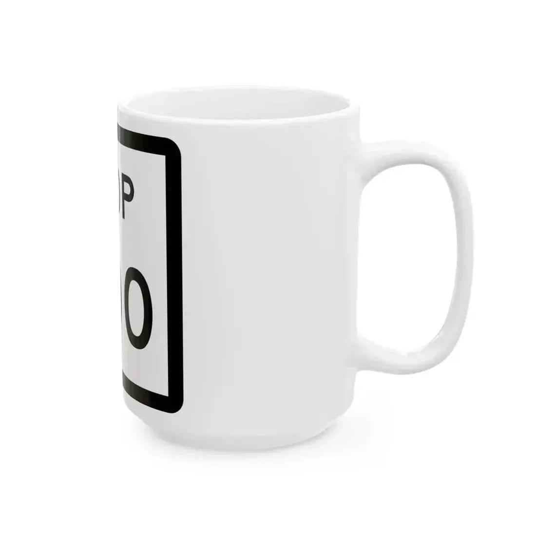 Texas Loop XXX (Texas) (Road Sign) White Coffee Mug - Go Mug Yourself
