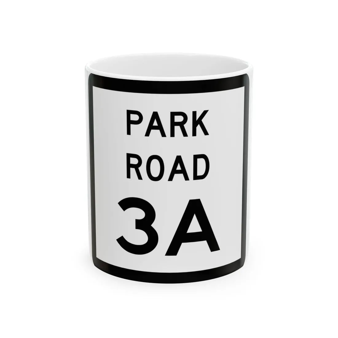 Texas Park Road 3A (Texas) (Road Sign) White Coffee Mug 11oz - Go Mug Yourself
