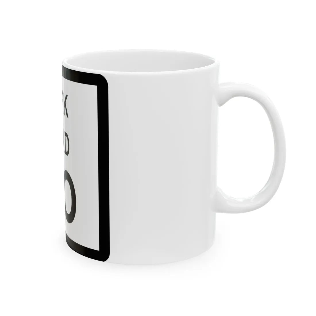 Texas Park Road 60 (Texas) (Road Sign) White Coffee Mug - Go Mug Yourself
