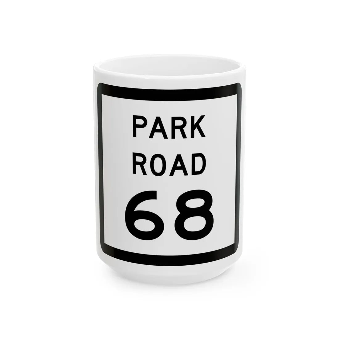 Texas Park Road 68 (Texas) (Road Sign) White Coffee Mug 15oz - Go Mug Yourself