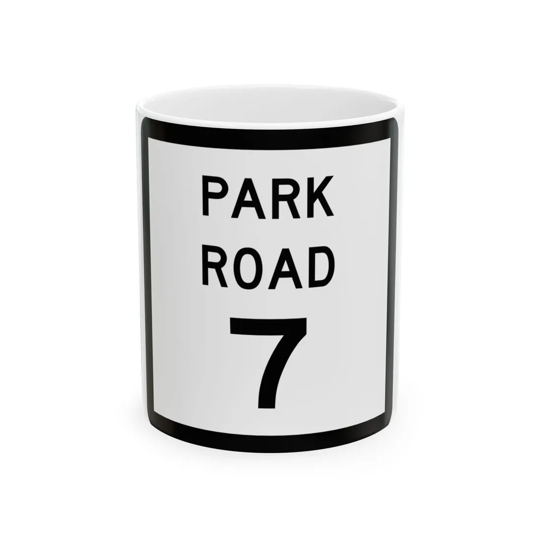 Texas Park Road 7 (Texas) (Road Sign) White Coffee Mug 11oz - Go Mug Yourself