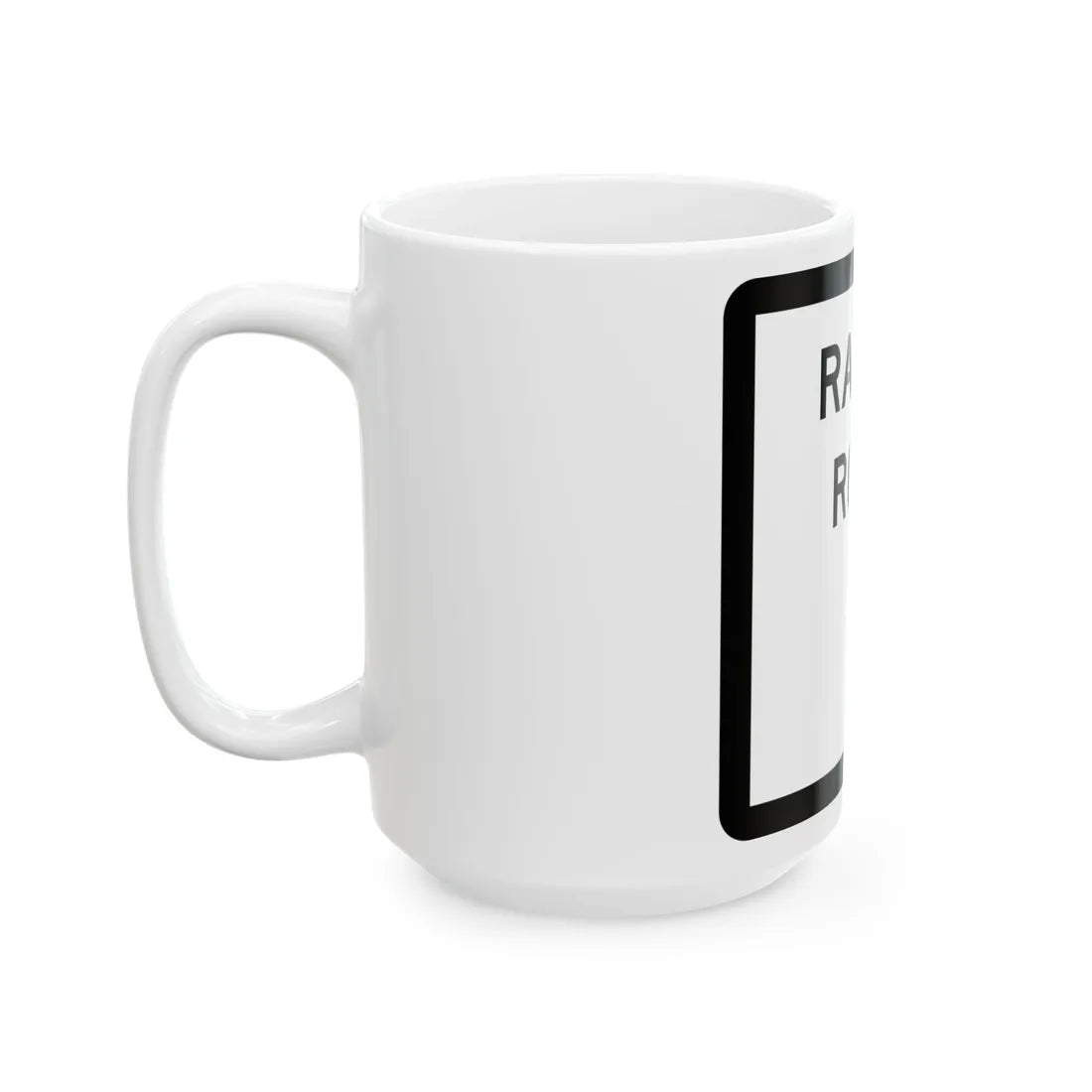 Texas Ranch Road blank (Texas) (Road Sign) White Coffee Mug - Go Mug Yourself