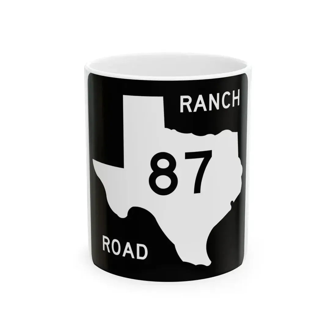 Texas RM 87 (Texas) (Road Sign) White Coffee Mug 11oz - Go Mug Yourself