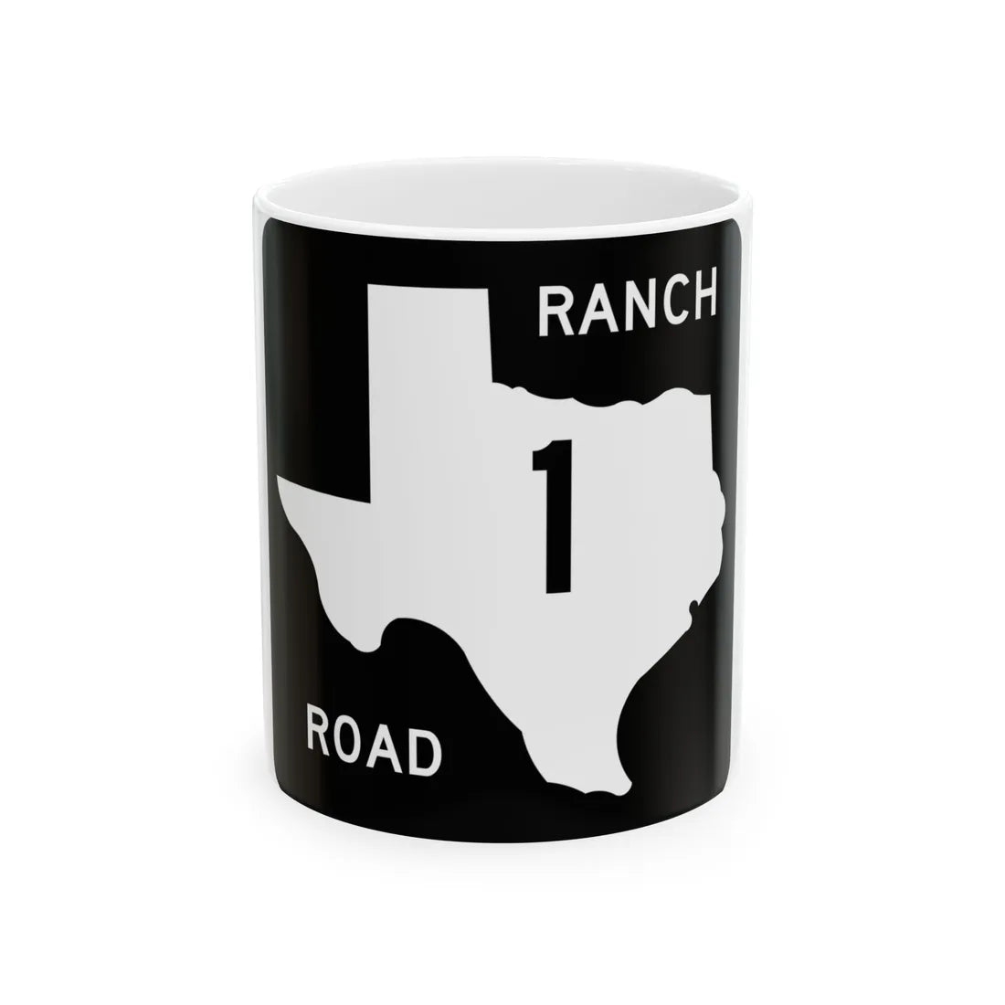 Texas RR 1 (Texas) (Road Sign) White Coffee Mug 11oz - Go Mug Yourself